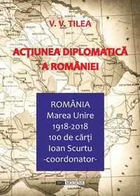 coperta carte actiunea diplomatica a romaniei de v. v. tilea
